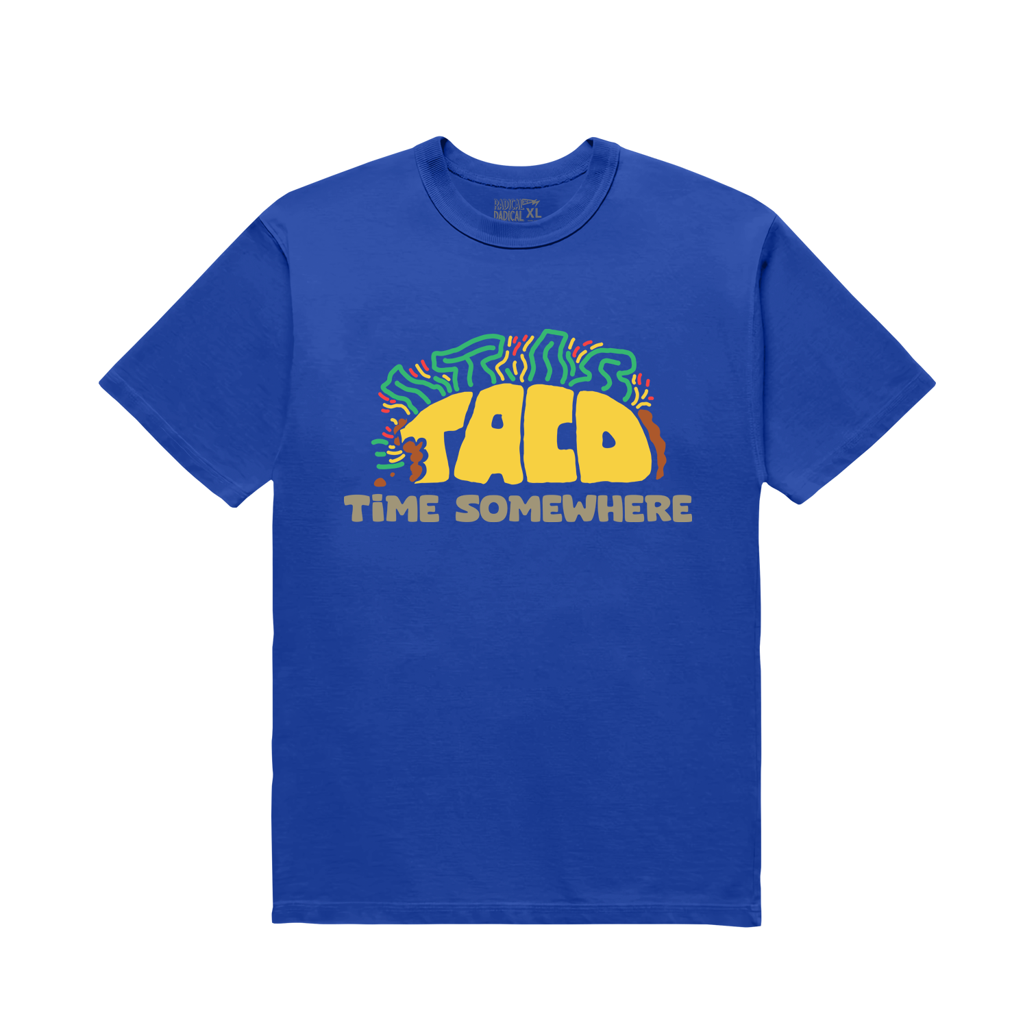 It's taco time somewhere