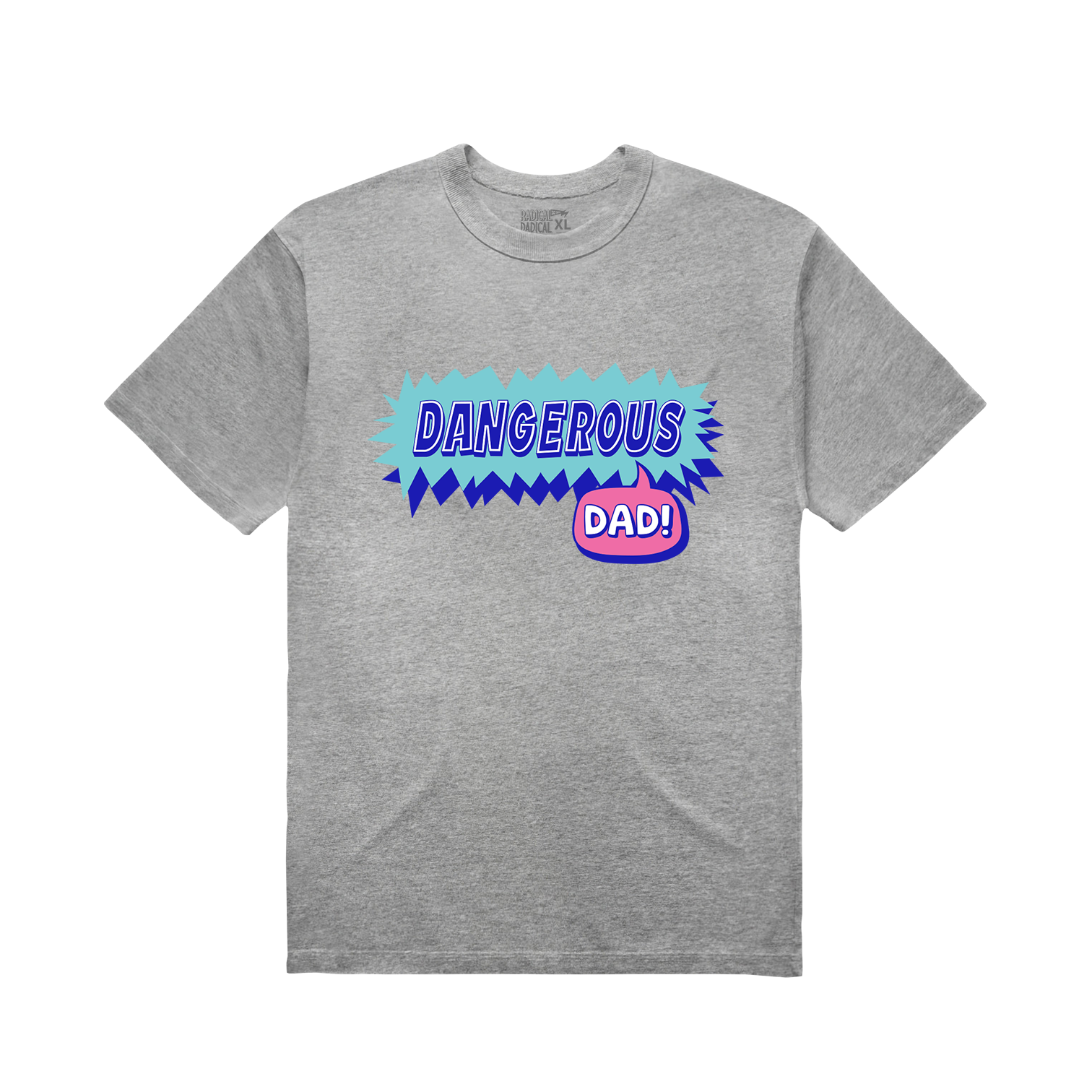 Dangerous Dad
